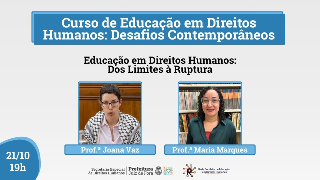 10º ENCONTRO - Curso em EDH: Desafios Contemporâneos - EDH: Dos Limites à Ruptura.