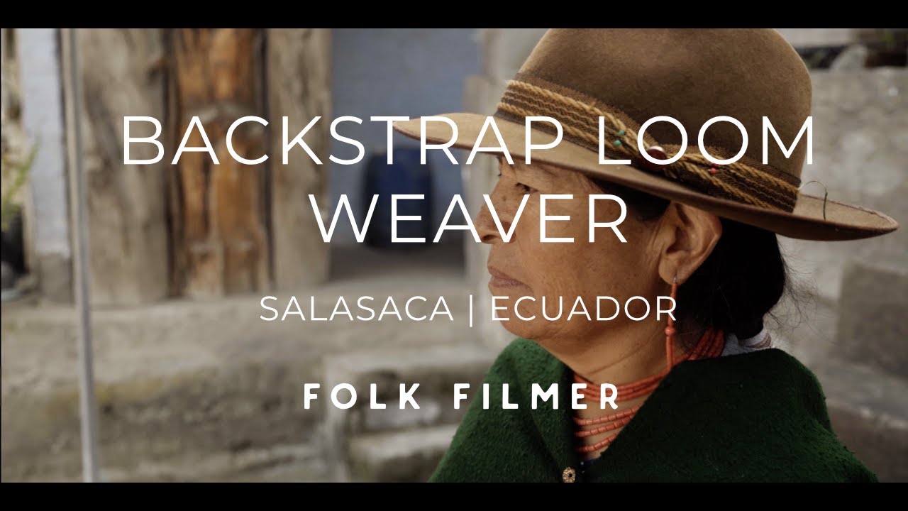 Backstrap loom weaver in Salasaca, Ecuador - Spanisch / Deutsch
