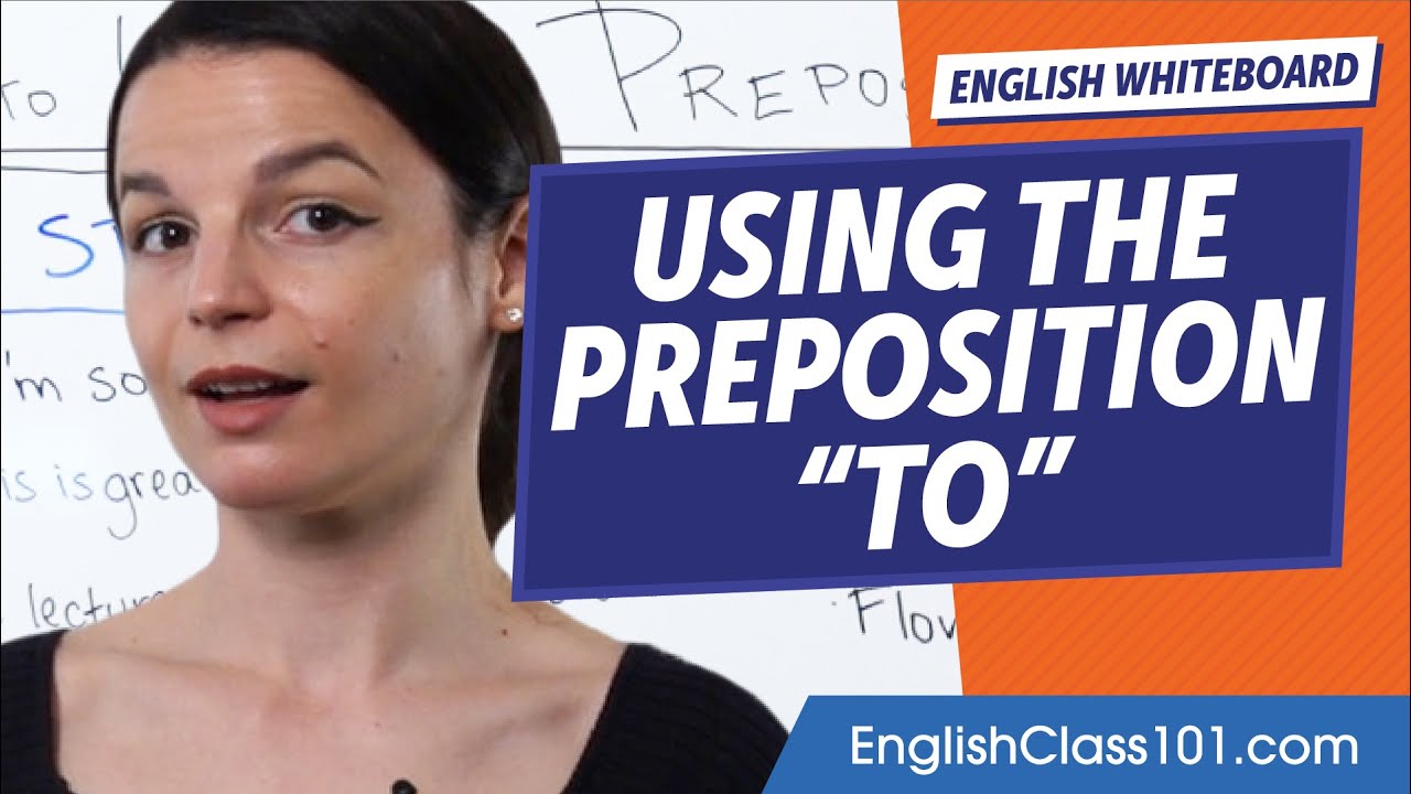 How To Use the Preposition 