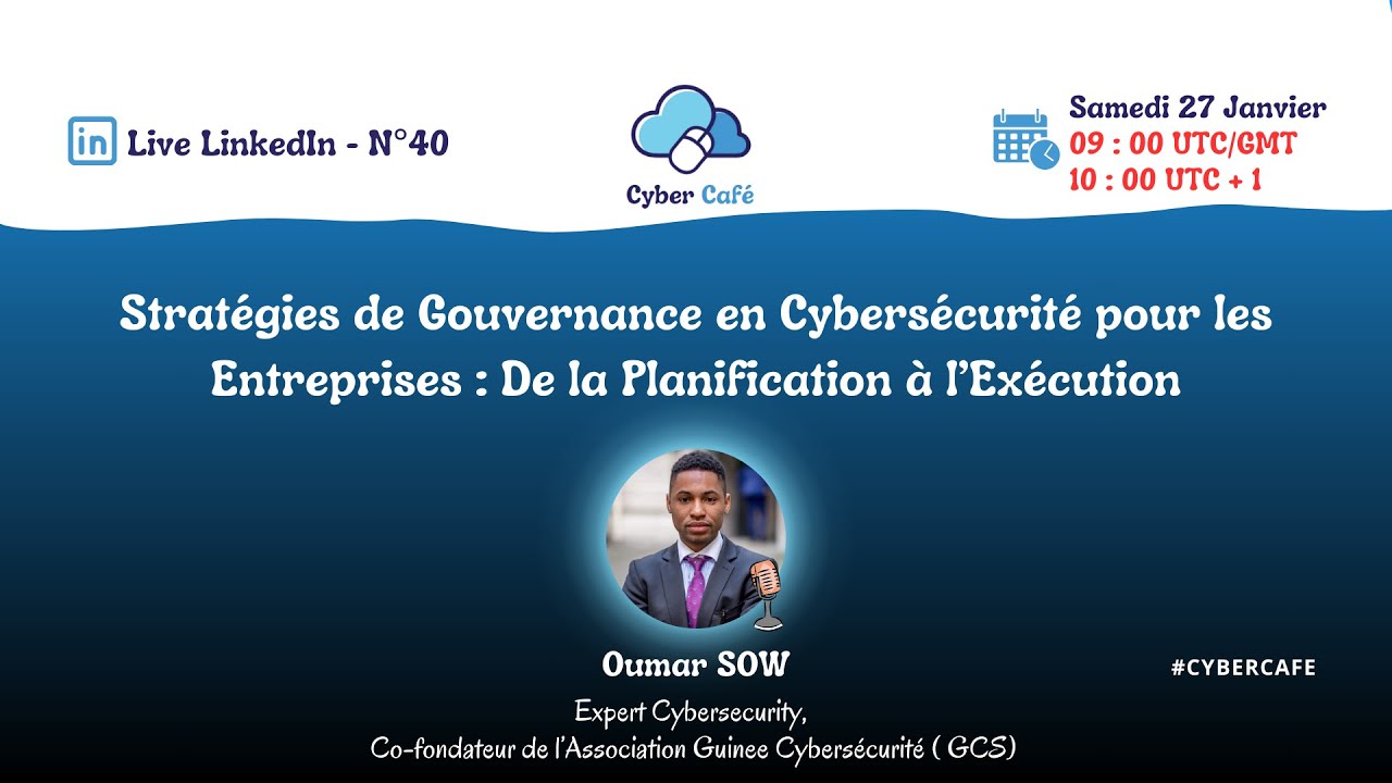 Stratégies de Gouvernance en Cybersécurité pour les Entreprises : De la Planification à l’Exécution