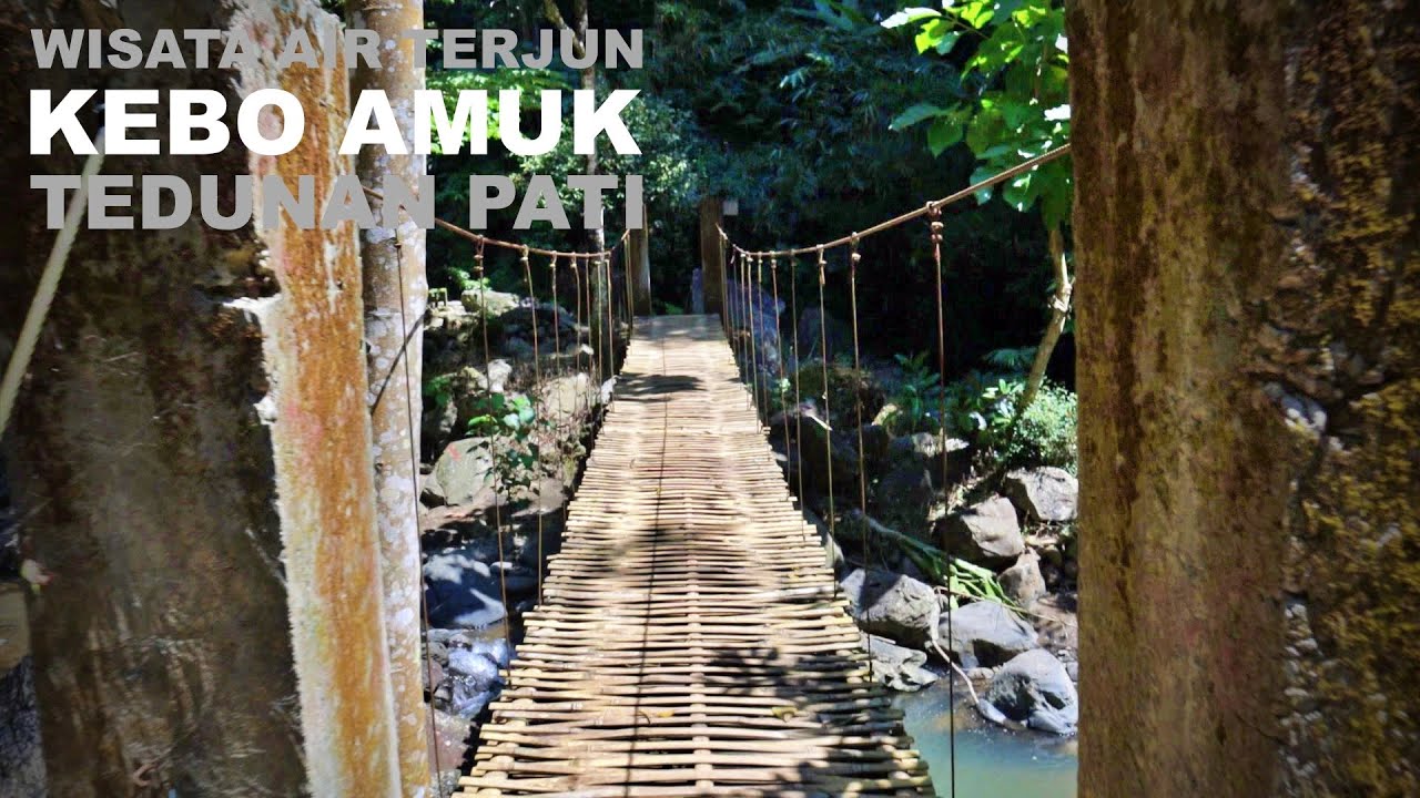 Air Terjun Kebo Amuk Tedunan | Wisata PATI