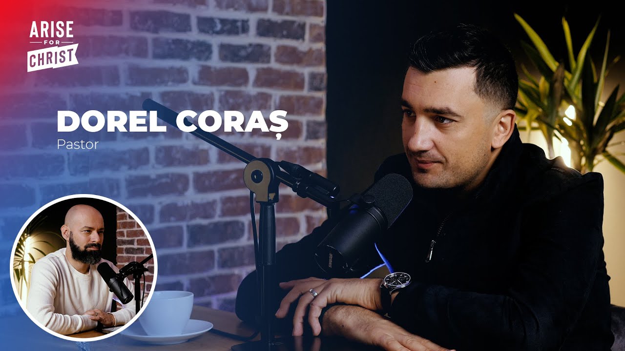 #35 PODCAST - Dorel Coraș 