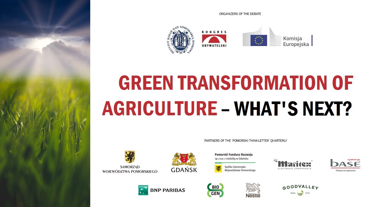 Green transformation of agriculture &ndash; what's next?