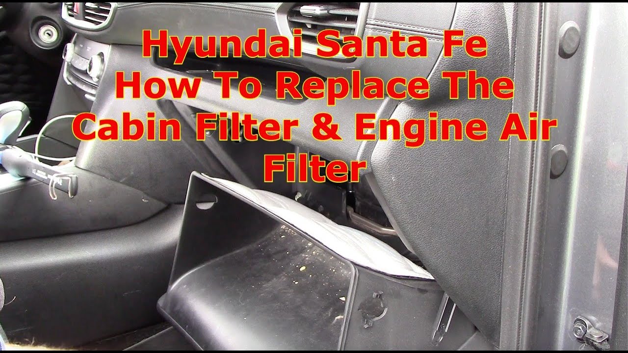 Как заменить салонный и воздушный фильтр на Hyundai Santa Fe 2019 года