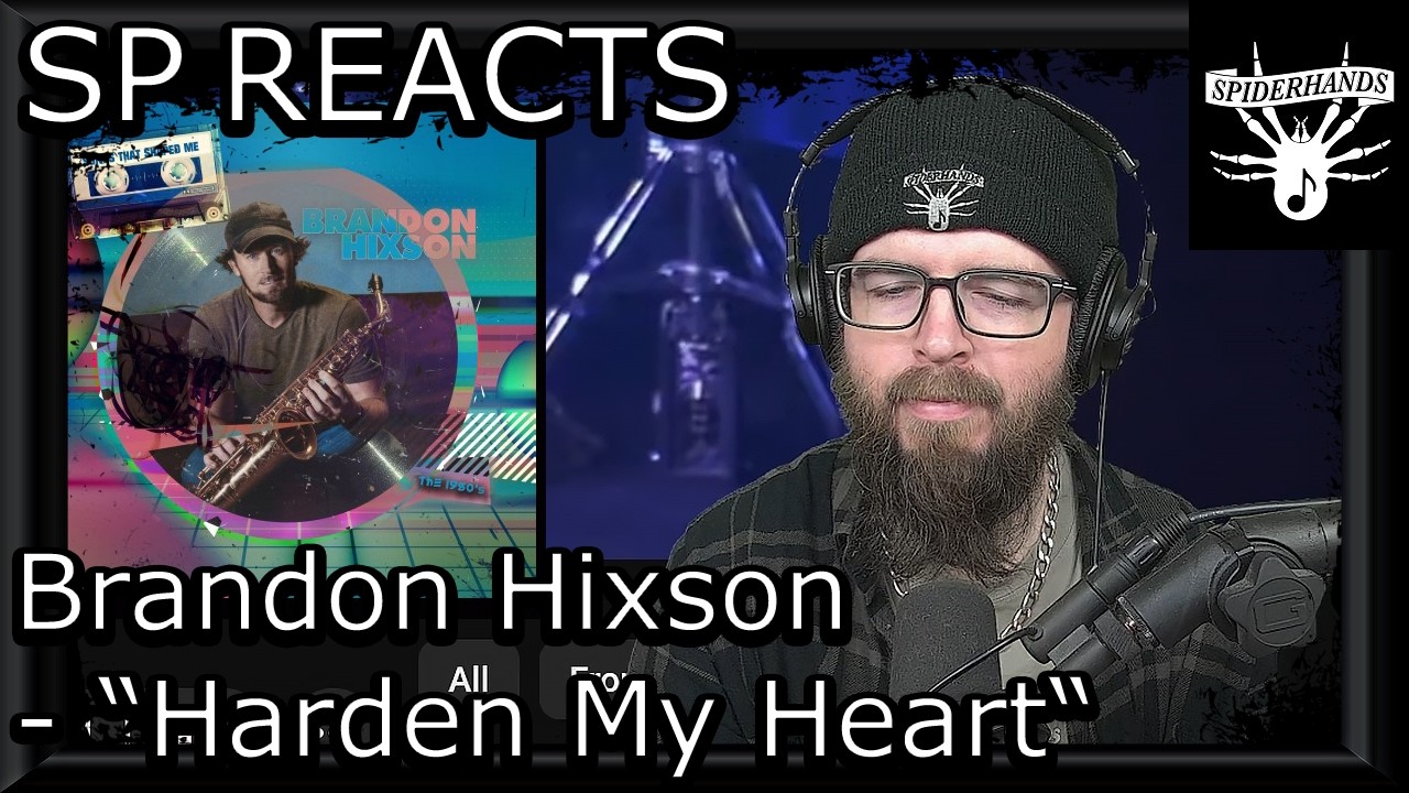 SP REACTS to Brandon Hixson - Harden My Heart (Quarterflash Cover) (Song Review)