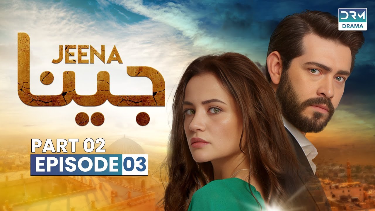 Turkish Drama in Urdu | JEENA Episode 03 - Part 2 | Urdu Dubbed | UC1O