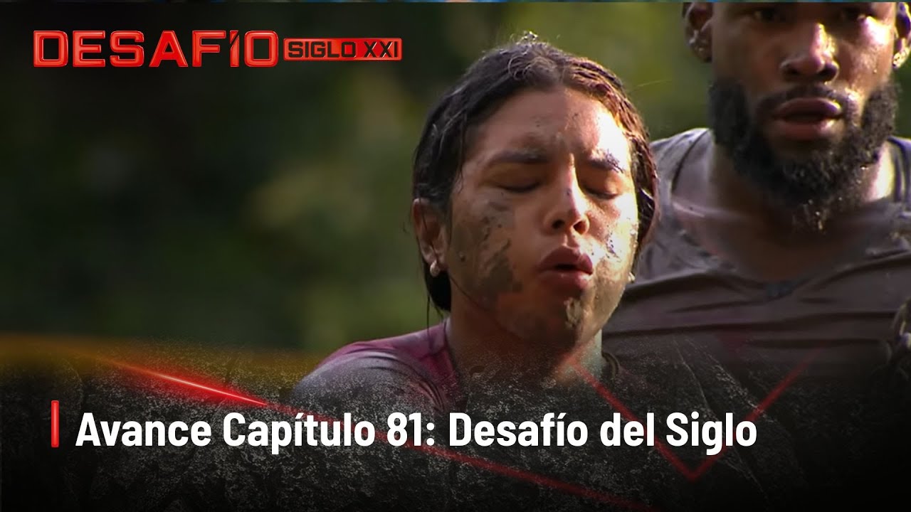 Avance Cap&iacute;tulo 81: Una prueba de PESADILLA | Desaf&iacute;o del Siglo