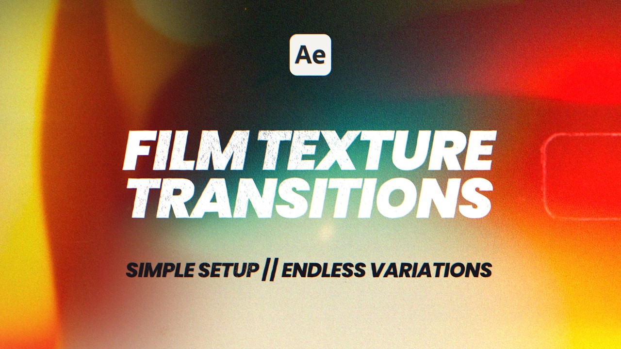Make Your Transitions Look Like Real Film (After Effects Workflow)