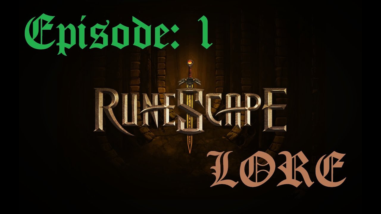 RSLore: Episode I - The Elder Gods
