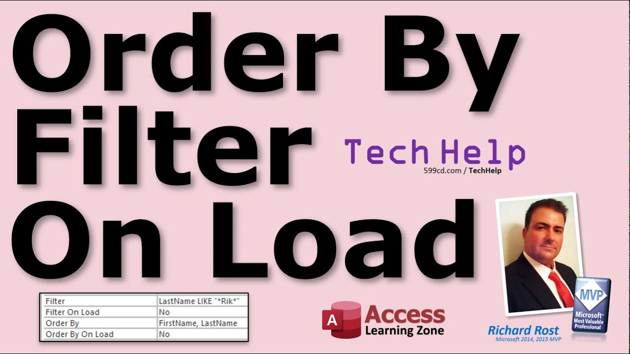 Using Order By On Load and Filter By On Load Properties in Microsoft Access for Persistent Settings