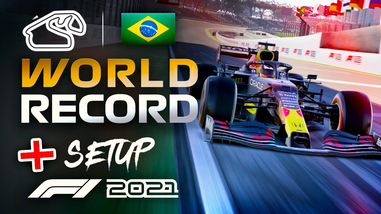 HOW to get the BRAZIL WORLD RECORD?! Track Guide + Setup - F1 2021