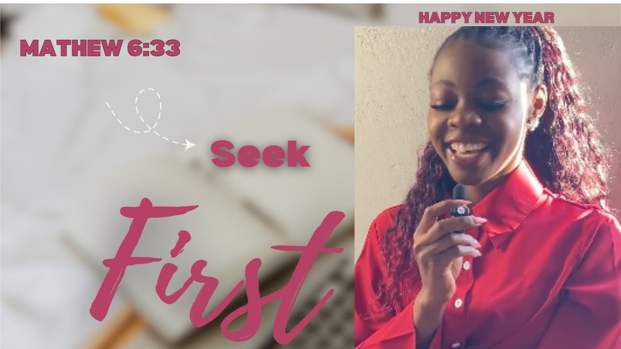 SEEK FIRST | His Kingdom | His righteousness | Mathew 6:33