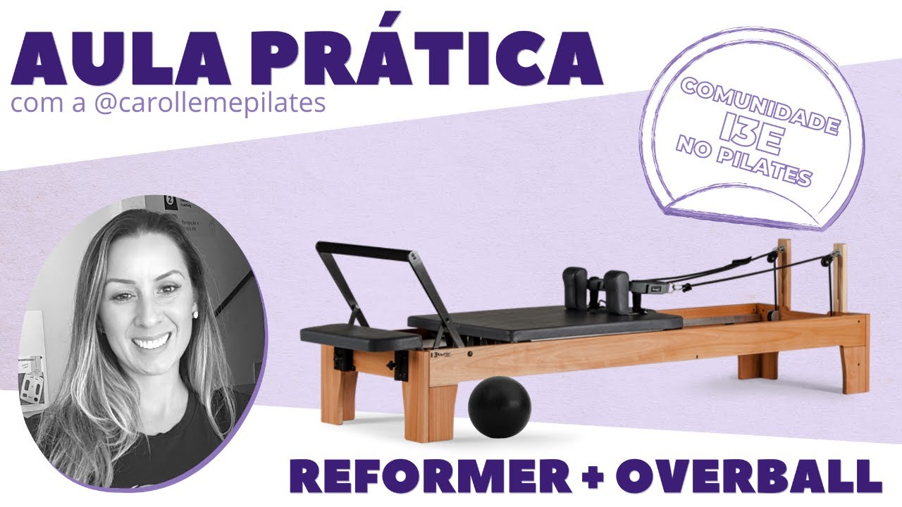 Live Prática: Reformer com a Overball