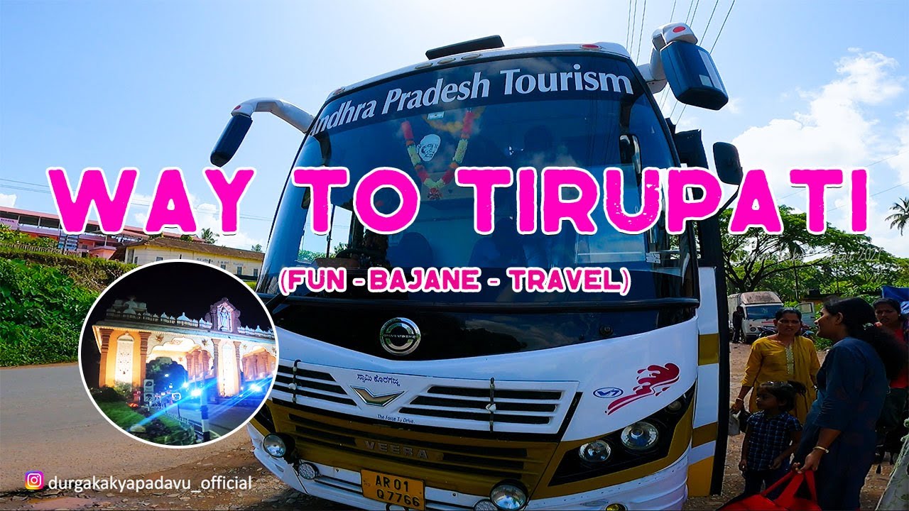 ತಿರುಪತಿ ದರ್ಶನ | Mangalore to Tirupati APT Bharatbenz SLEEPER BUS