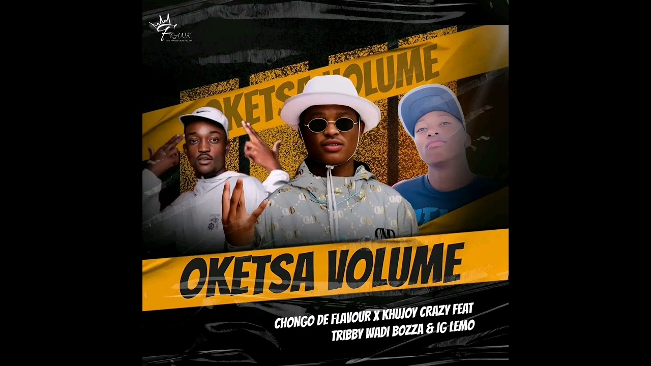 Chongo De FlavouR_Tribby Wadi Bhozza_Khujoy Crazy_Gallar Bass_IG Lemo-Volume -1`