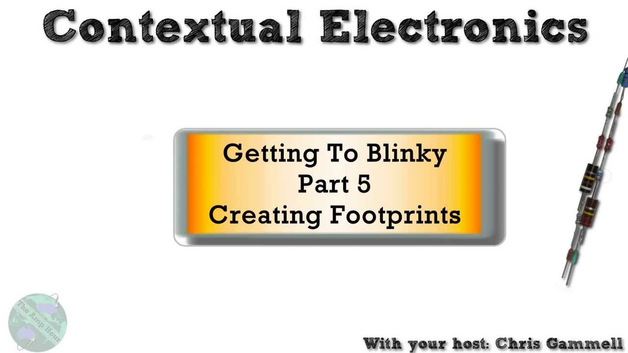 KiCad 3.0 - Creating Footprints with the Module Editor - Getting To Blinky KiCad Tutorial - Part 5