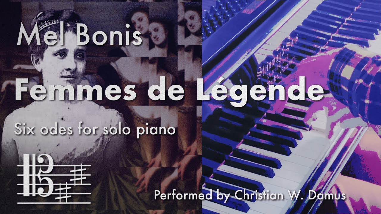 Mel Bonis: Femmes de Légende