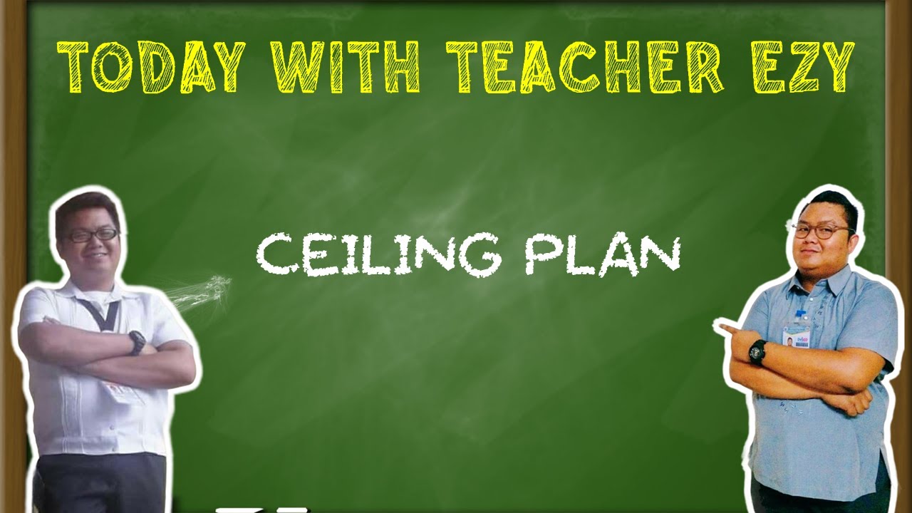 TVE DRAFTING - REFLECTED CEILING PLAN PROCEDURE