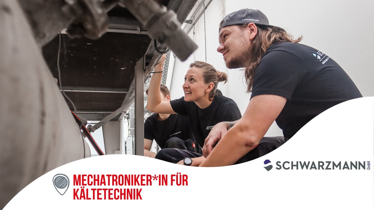 Next.Stop.Traumjob: Als Mechatronikerin für Kältetechnik bei der Schwarzmann GmbH