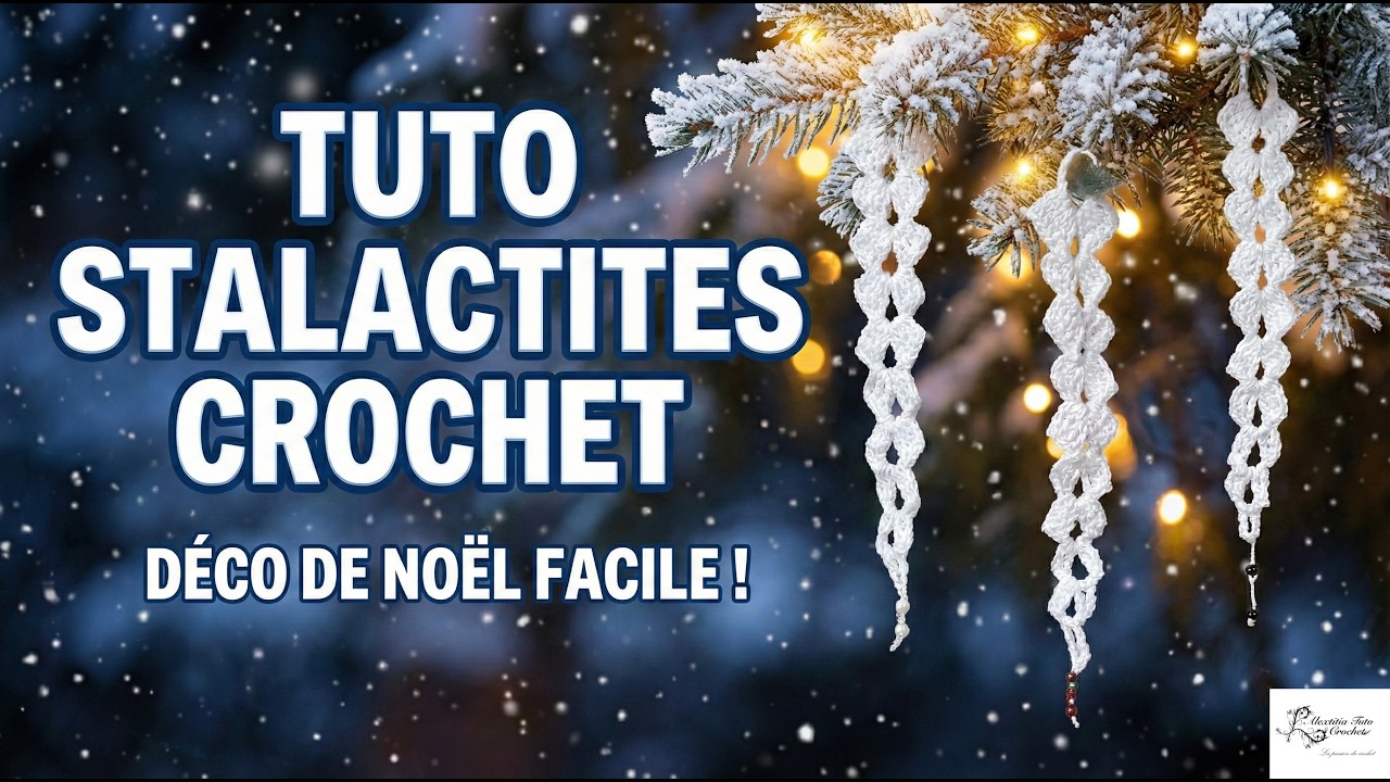 Tuto stalactite au crochet @AlextitiaTutoCrochet