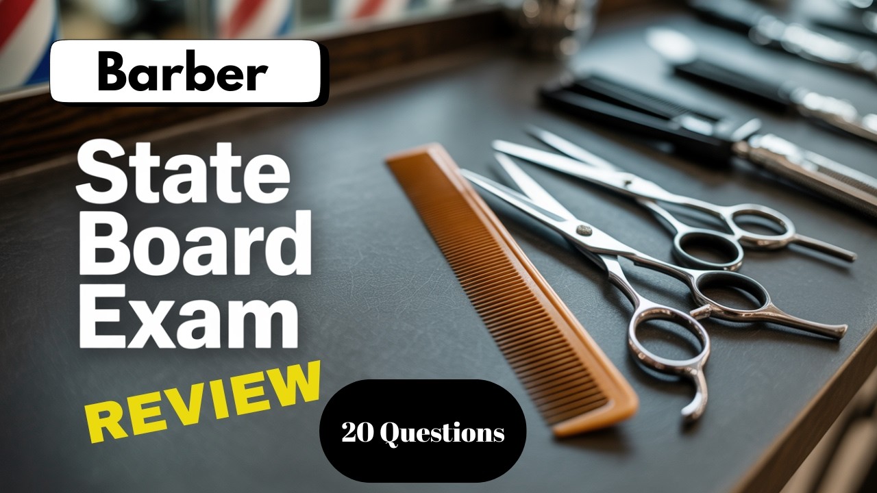 Barber  Exam Questions - Life Skills