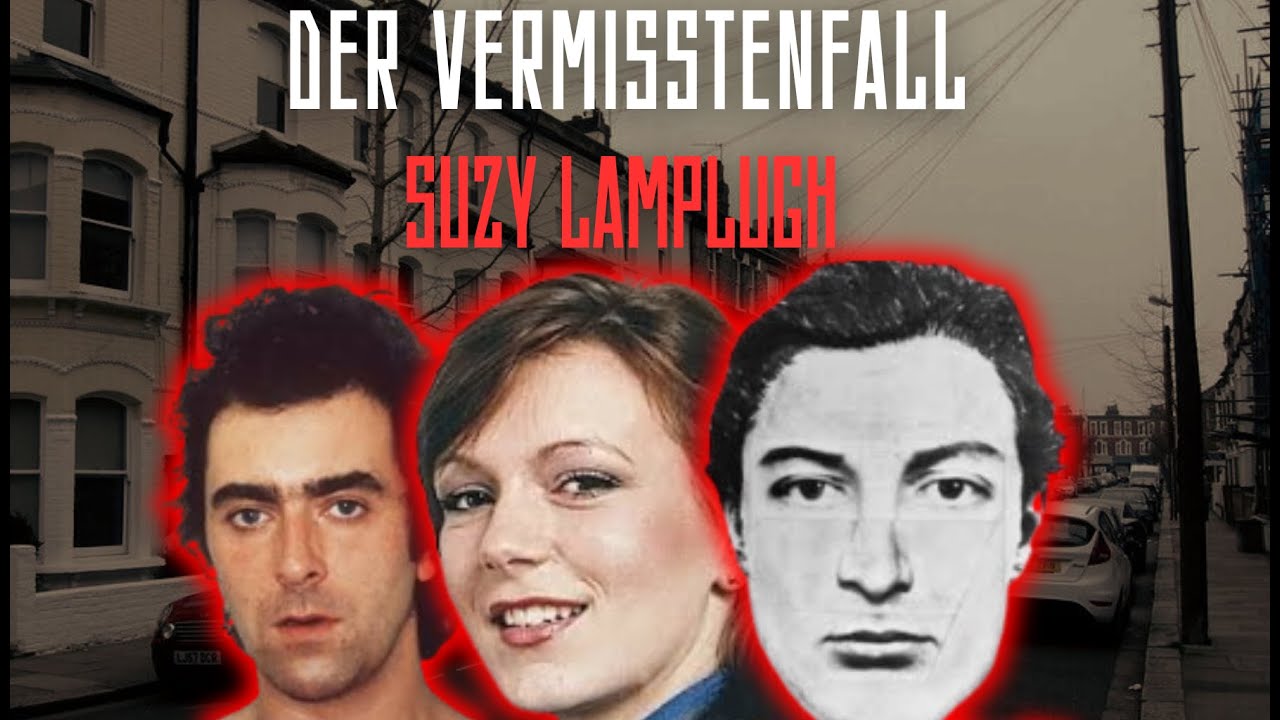 [Fall 73] Der Vermisstenfall Suzy Lamplugh