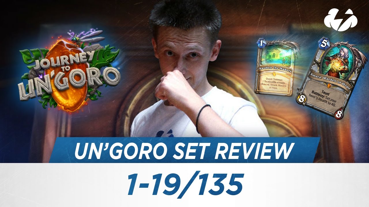 Un'Goro Set Review (19/135) [Gaara] [Hearthstone]