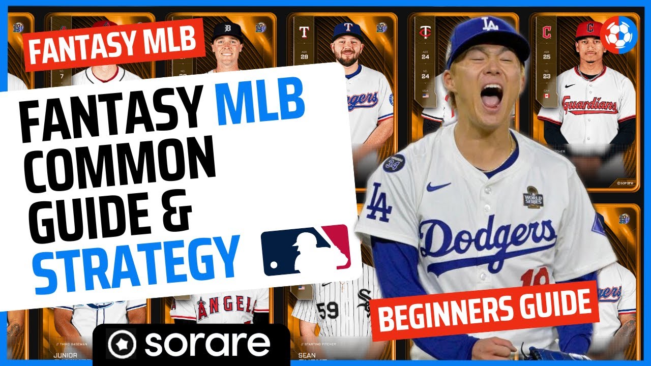 Sorare MLB Common Game Guide & Strategies That Everyone Can Use - Free To Play