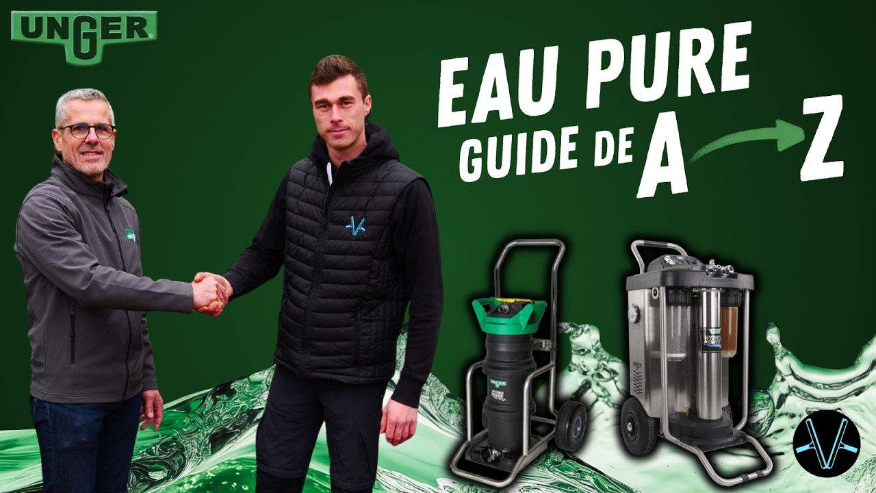 Tout savoir sur le Nettoyage à l'eau pure : guide complet avec un expert Unger