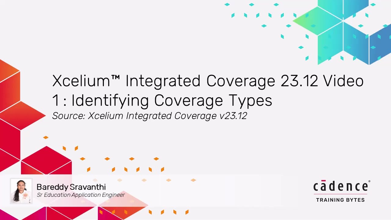 Xcelium&trade; Integrated Coverage 23.12 Video 1: Identifying Coverage Types