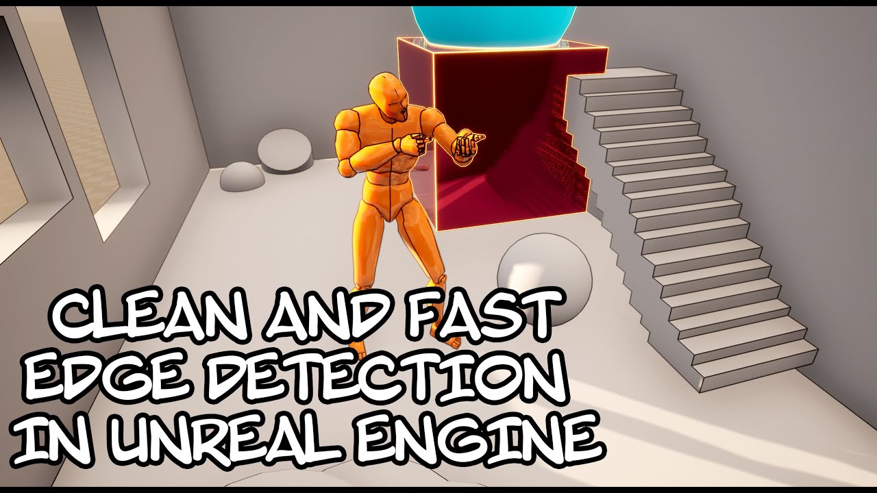 Clean and fast edge detection algorithm for Unreal Engine