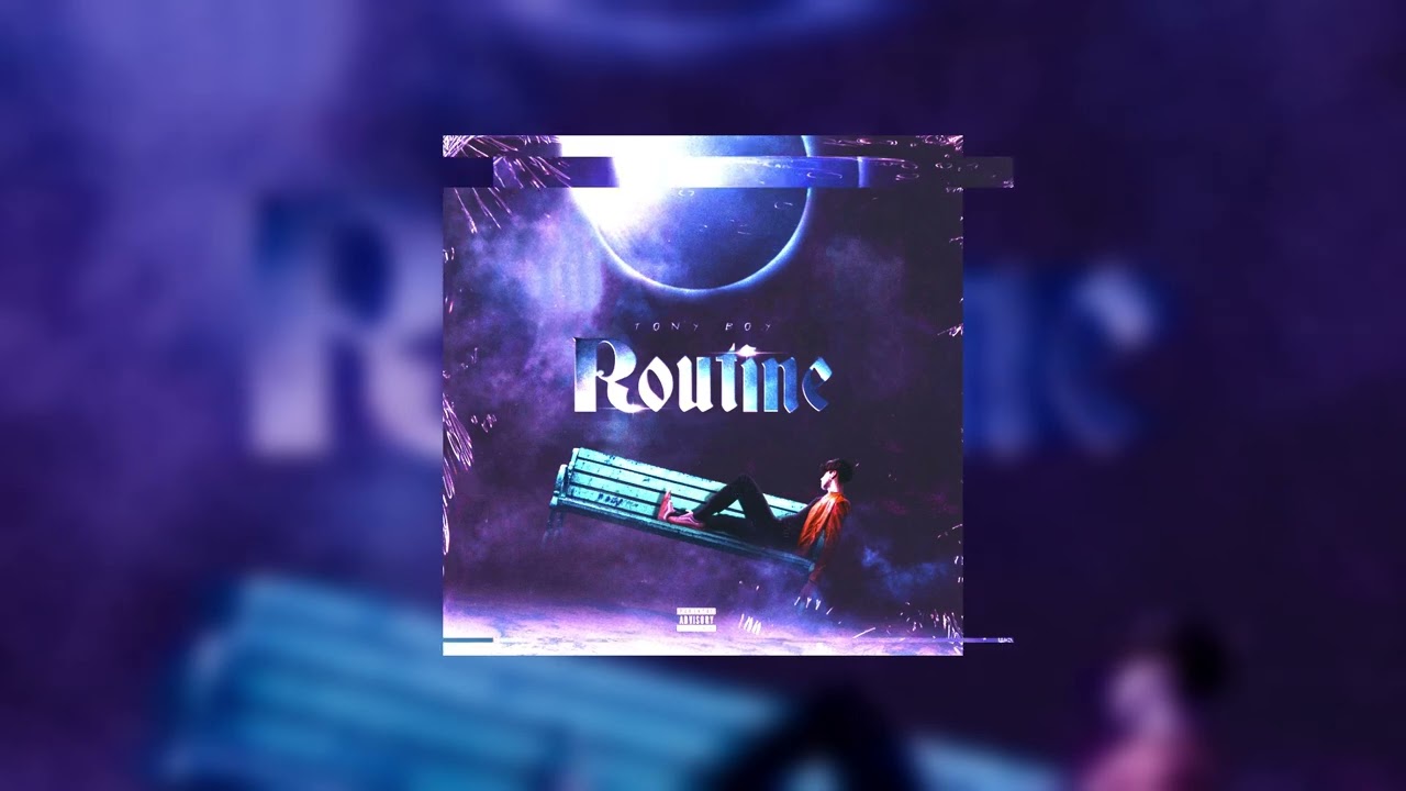 ROUTINE - TONY BOY { slowed + reverb }