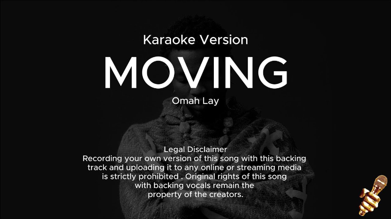 Omah Lay - Moving (Karaoke Version)