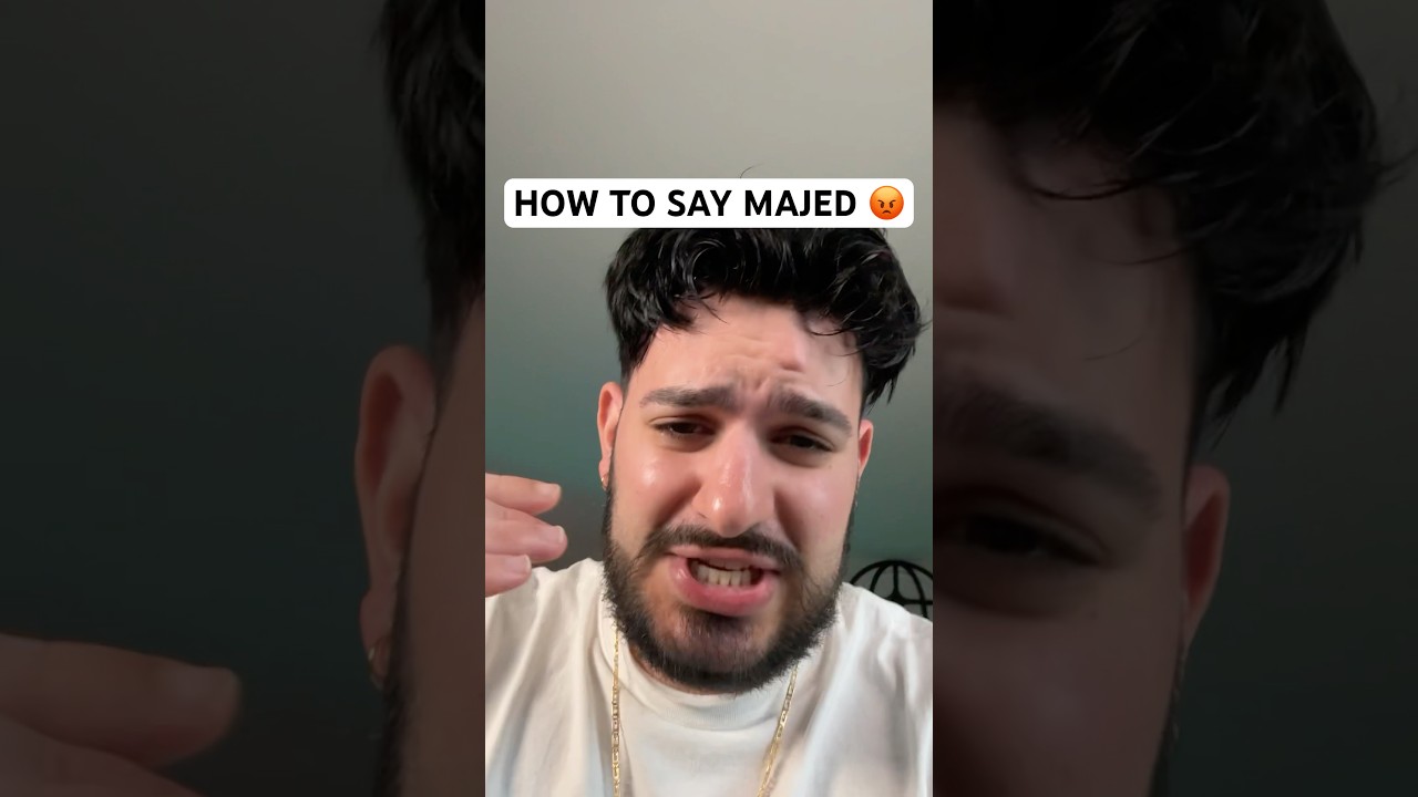 How to say Majed