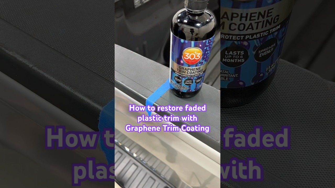 Graphene Trim Coating 🚗 Renew and protect faded plastic trim 