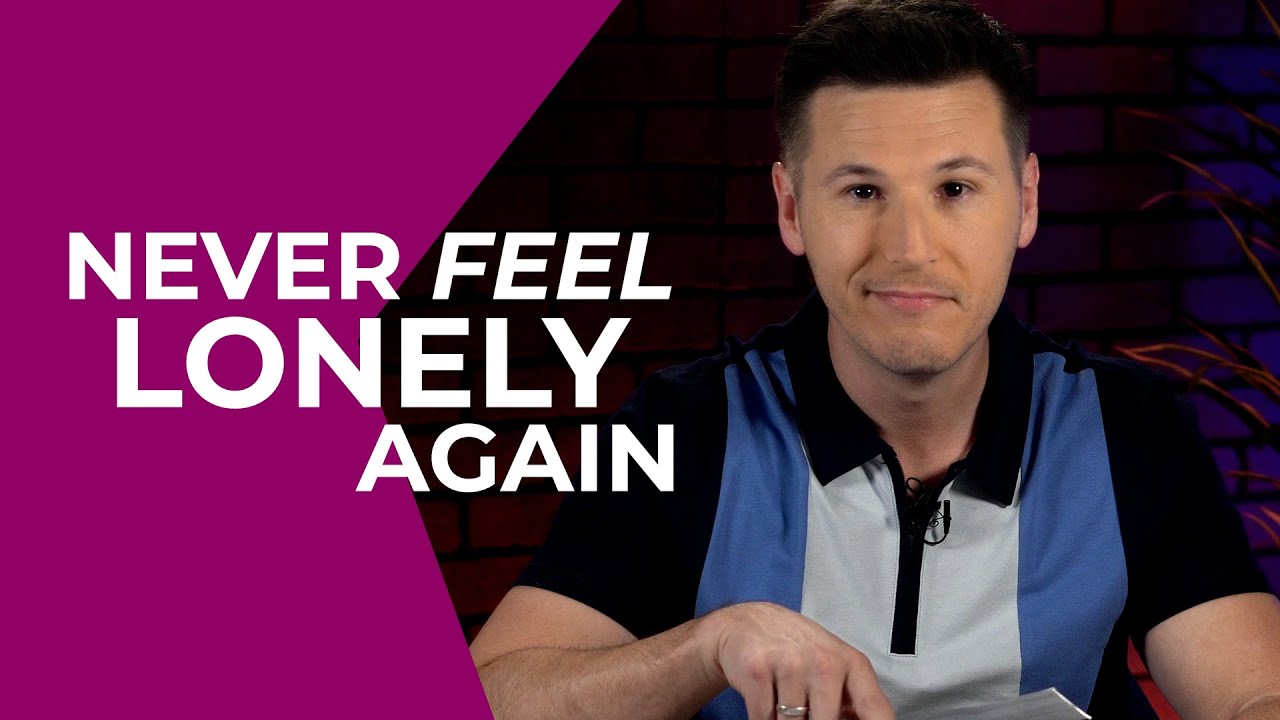 The #1 Key to Cure Loneliness (without Making New Friends)