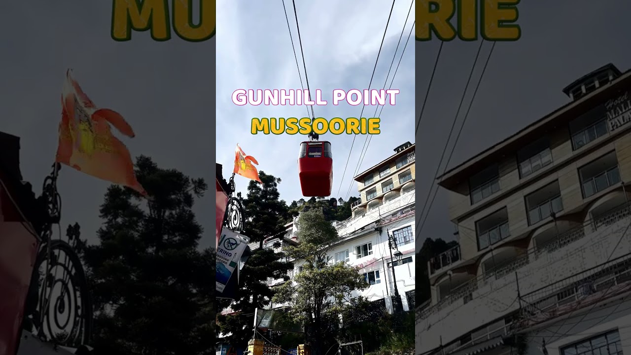 Gunhill Point Mussoorie | Tourist Places In Mussoorie #mussoorie #gunhill #uttrakhand #dehradun