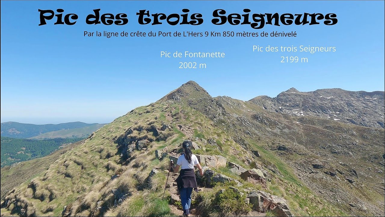 Pic des Trois Seigneurs par le port de l'Hers et sa sublime ligne de crête