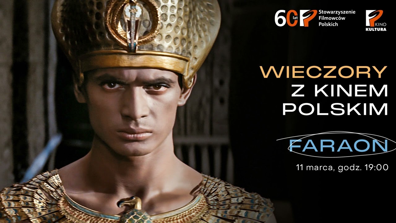 Wieczory z Kinem Polskim: Faraon - Kino Kultura