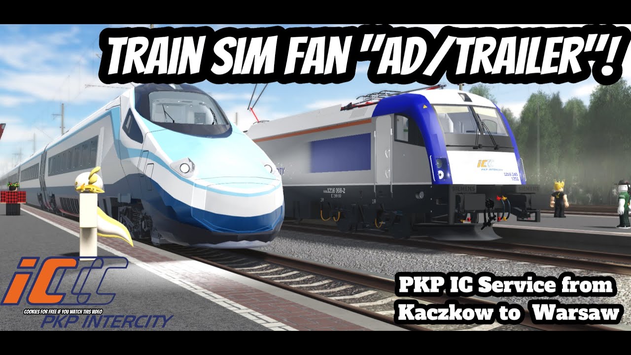 PKP IC trailer from Kaczkow Gorna to Warsaw! (Train Sim ROBLOX!)