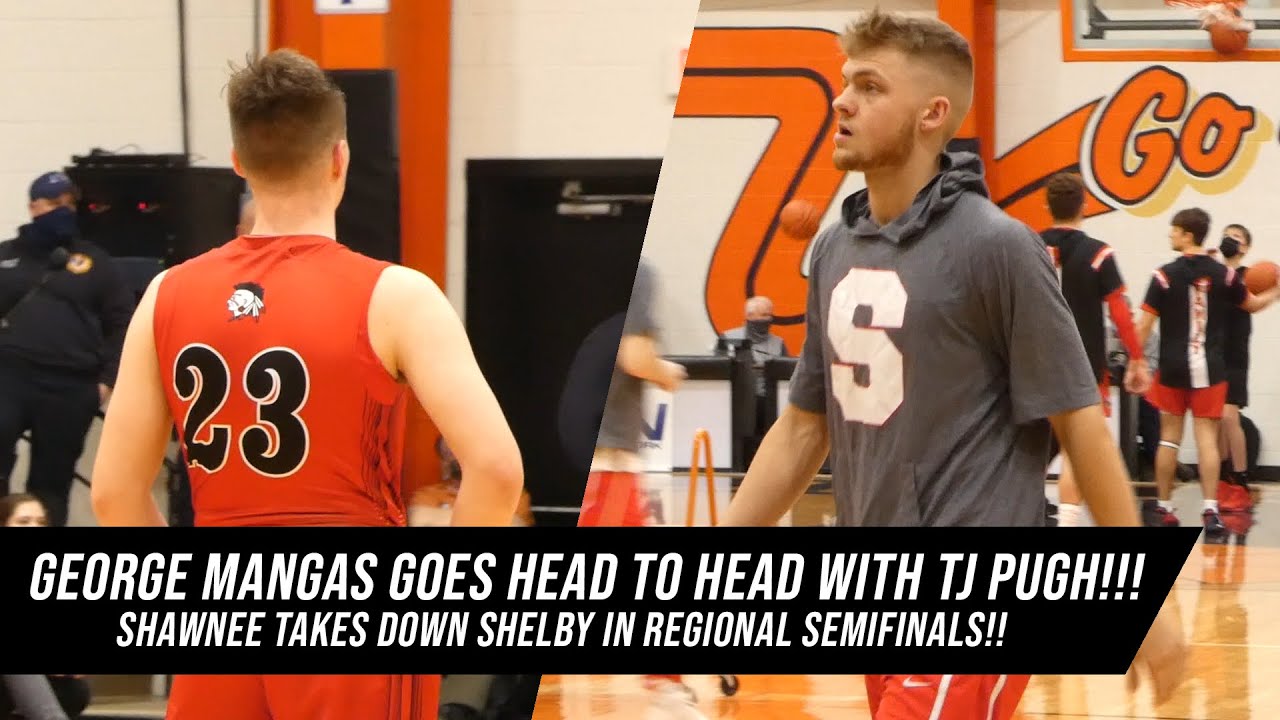 George Mangas Goes Head To Head With TJ Pugh!! Shawnee Takes Down Shelby In Regional Semifinals!!!