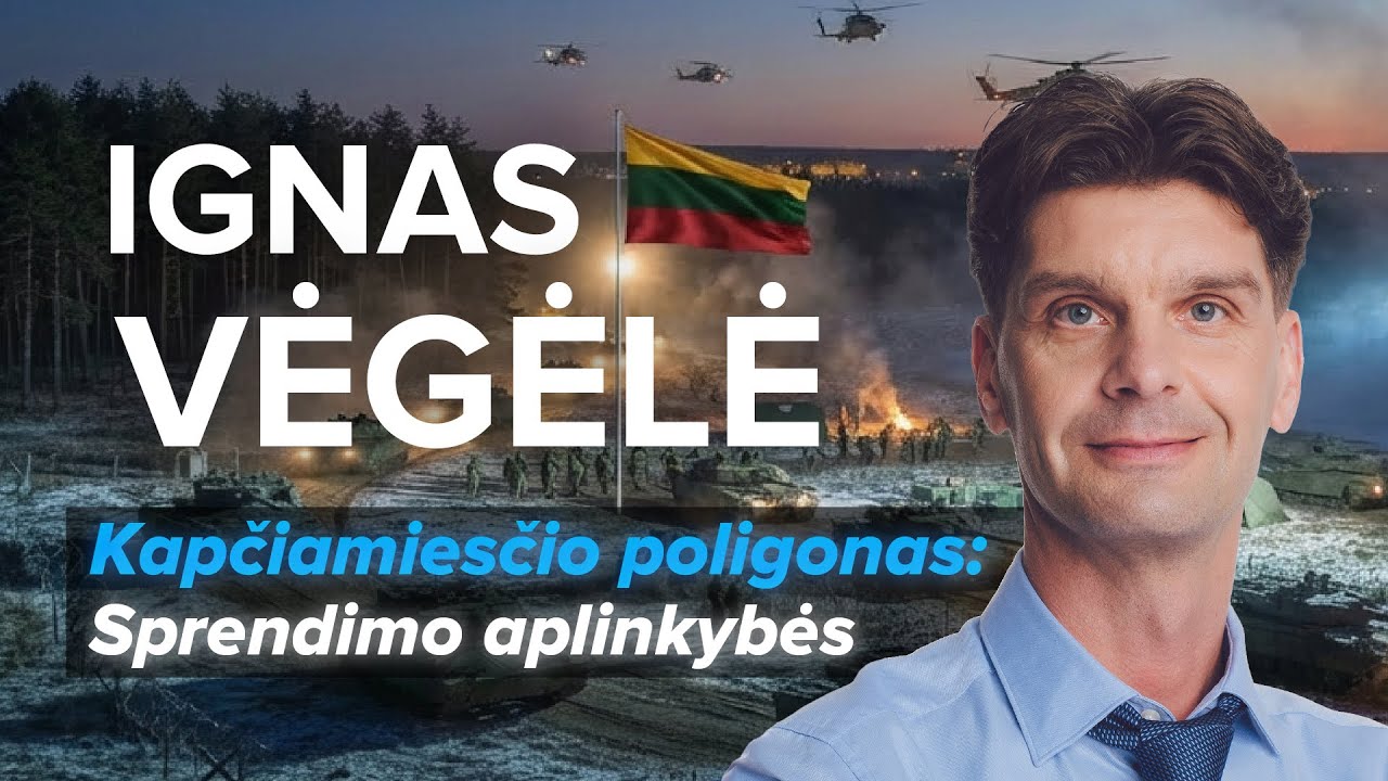 Ignas Vėgėlė | Kapčiamiesčio poligonas: Sprendimo aplinkybės
