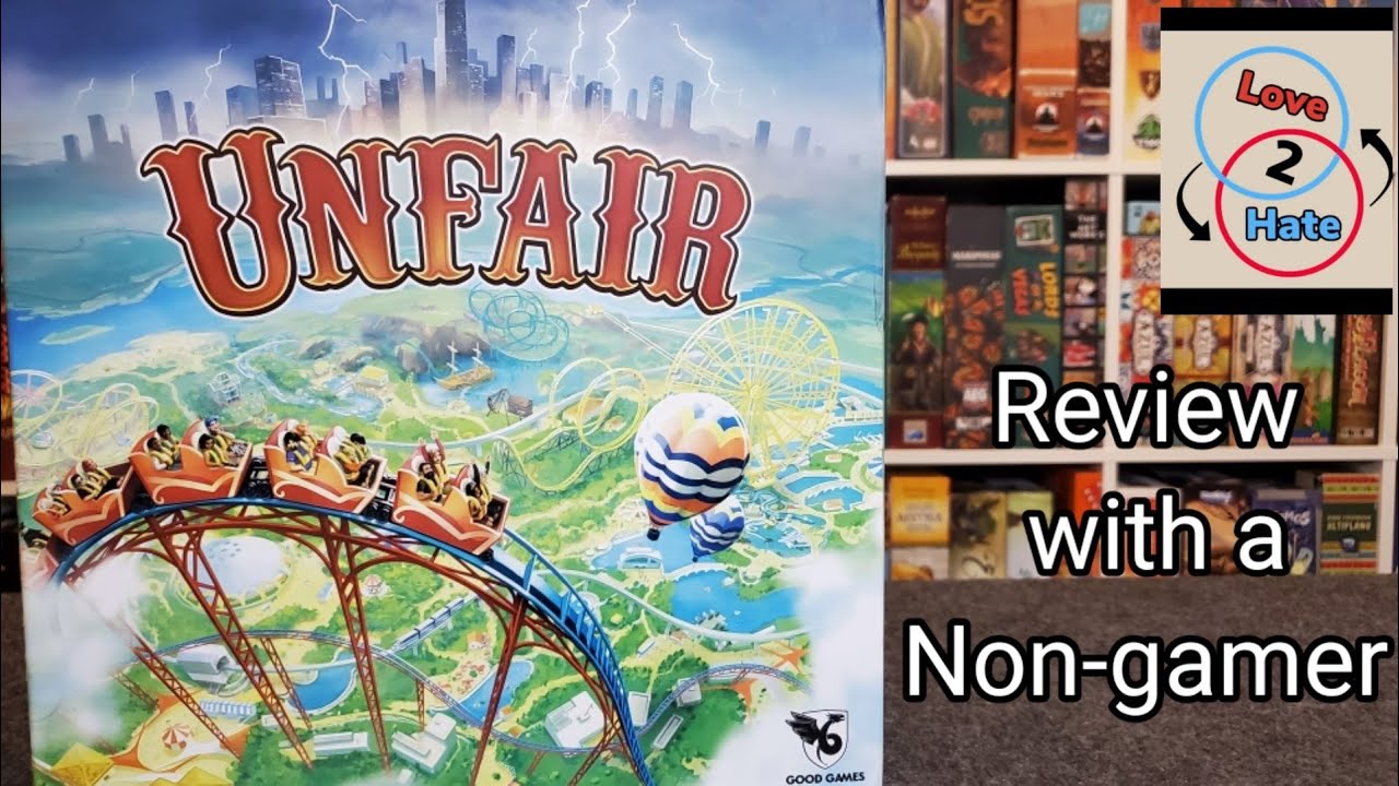 Unfair - Review with a Non-gamer