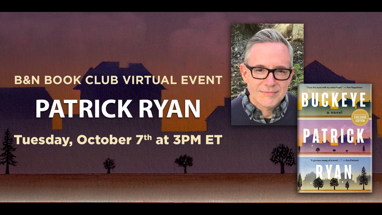 #BNBookClub: Patrick Ryan discusses BUCKEYE with Lexie Smyth and Brenda Allison