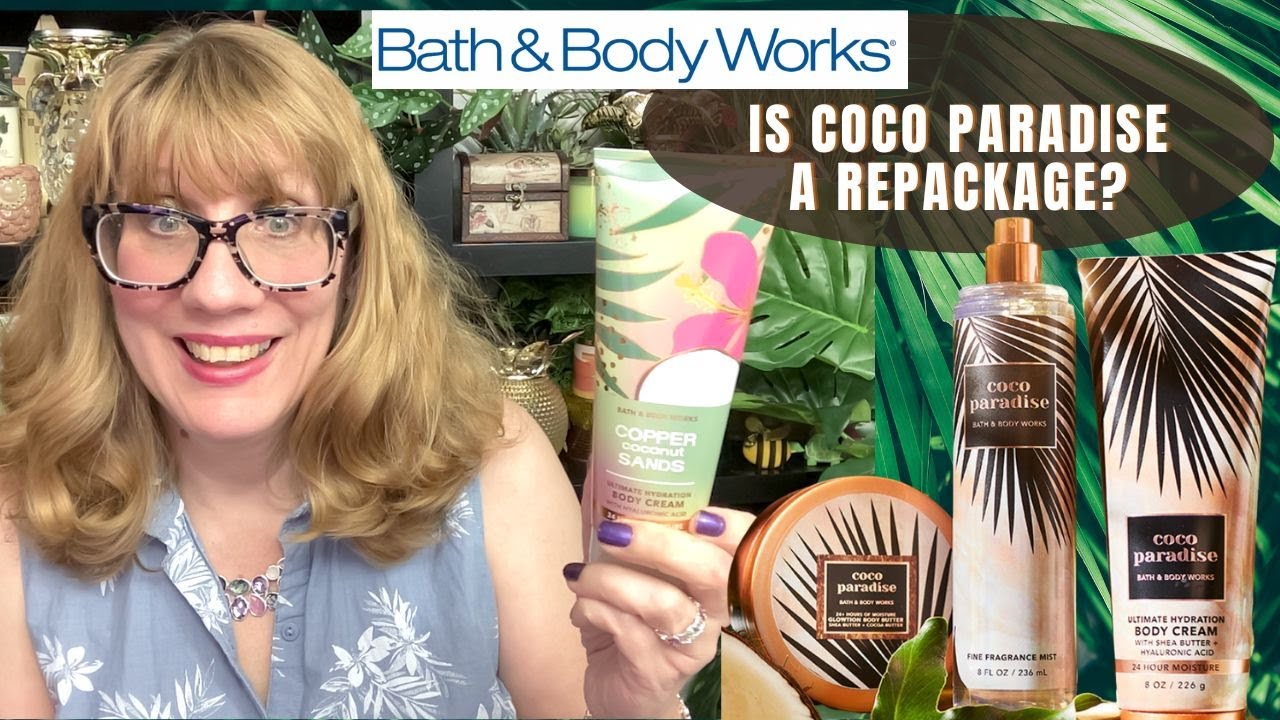 Bath & Body Works Is COCO PARADISE a Repackage of Copper Coconut Sands?