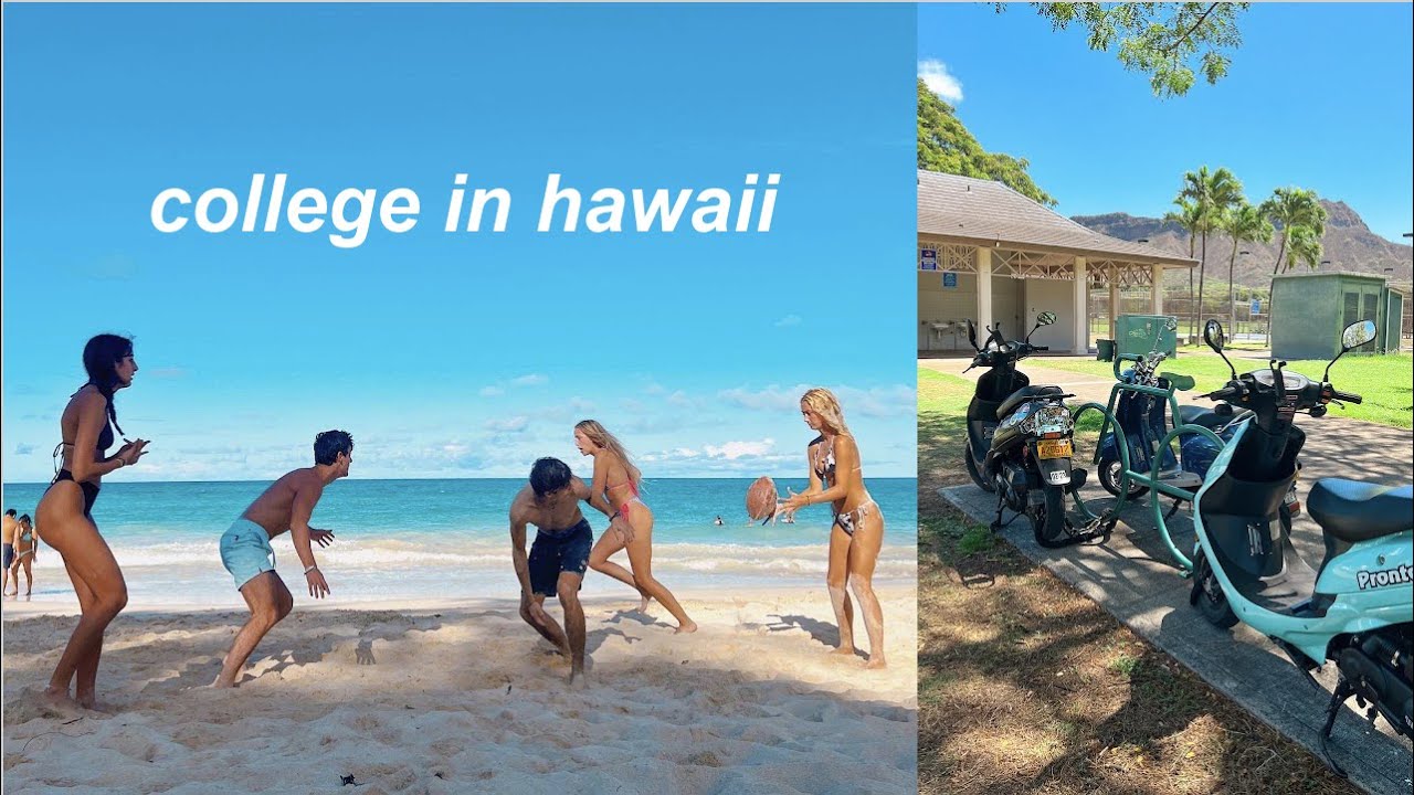 what its like going to college in hawaii
