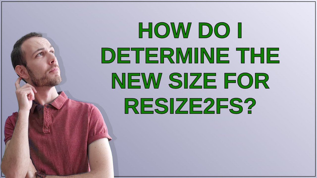 Unix: How do I determine the new size for resize2fs?