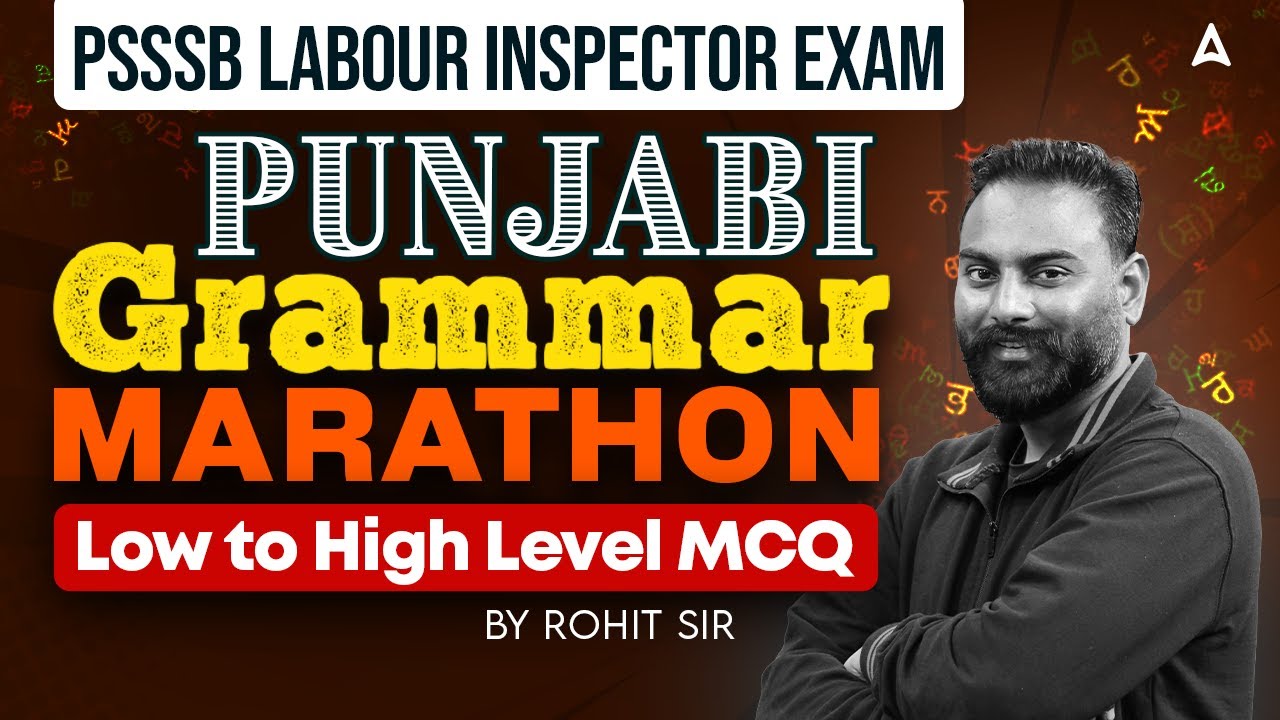 PSSSB Labour Inspector Exam 2025 | Punjabi Grammar Marathon | Low to high level MCQ | By Rohit sir