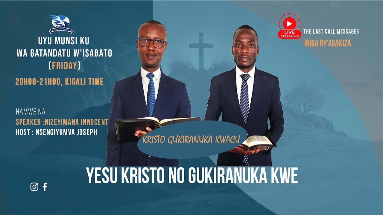 IRIBA RY'AGAKIZA (010)|Kristo Gukiranuka Kwacu (Igice cya 4):Innocent Nizeyimana& Joseph NSENGIYUMVA