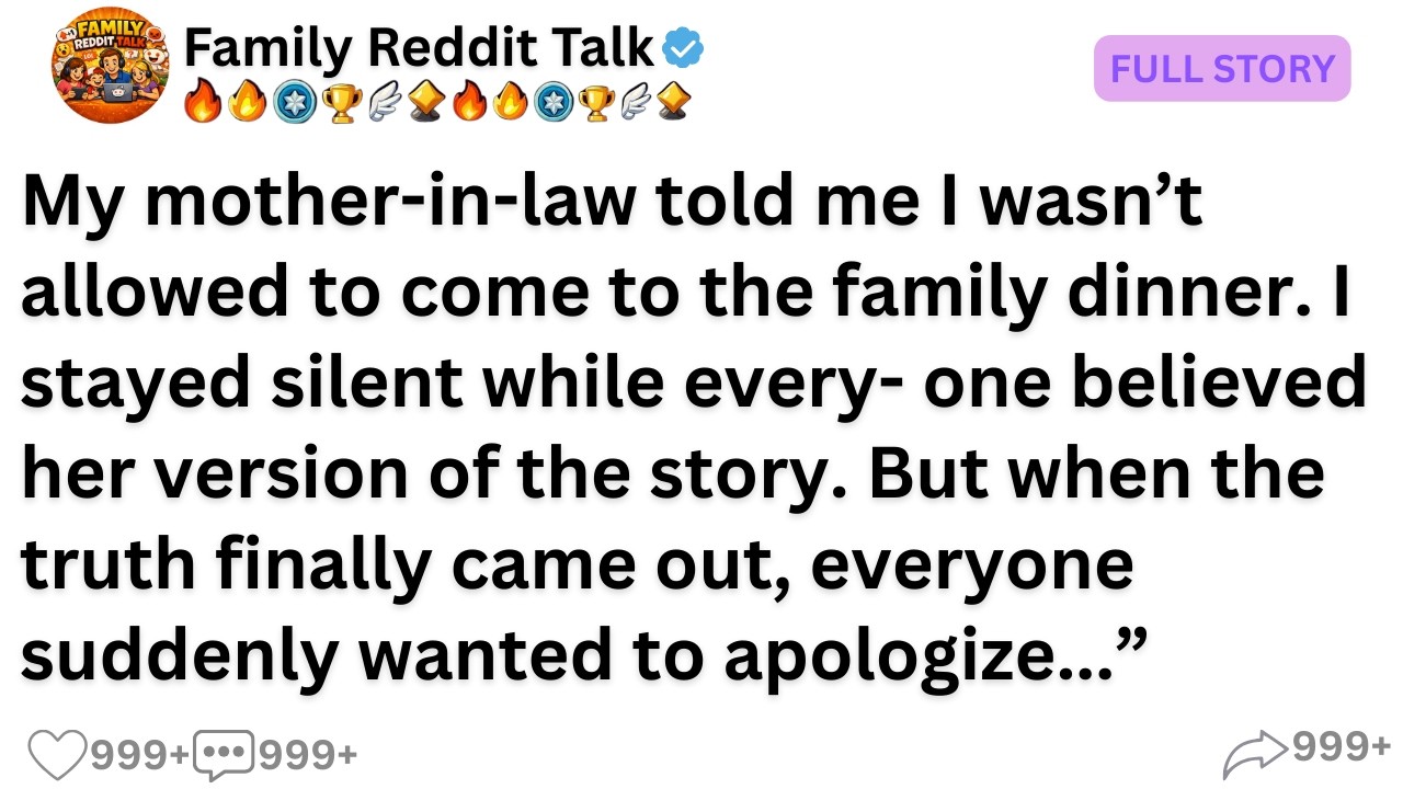 [Full Story] My mother-in-law told me I wasn’t allowed to come to the family dinner. I stayed...